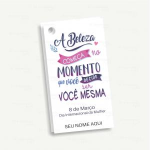 Tag dia da Mulher Couche 210gr 9x5 Impressão frente  Corte Reto - Furo 6mm 2 Opções de Arte